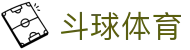 斗球体育直播官网聚合页,提供网直播与赛事观看入口
